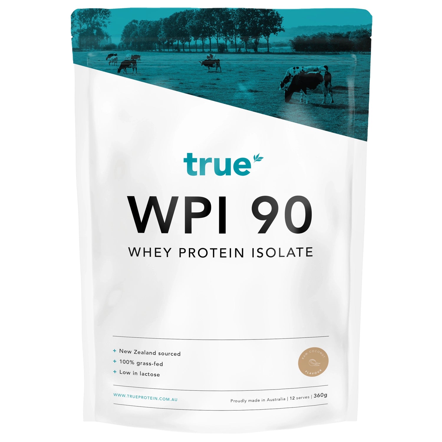 True WPI 90 whey protein isolate 360g white resealable pouch by True — New Zealand sourced, 100% grass‑fed, low‑lactose protein powder, proudly made in Australia.