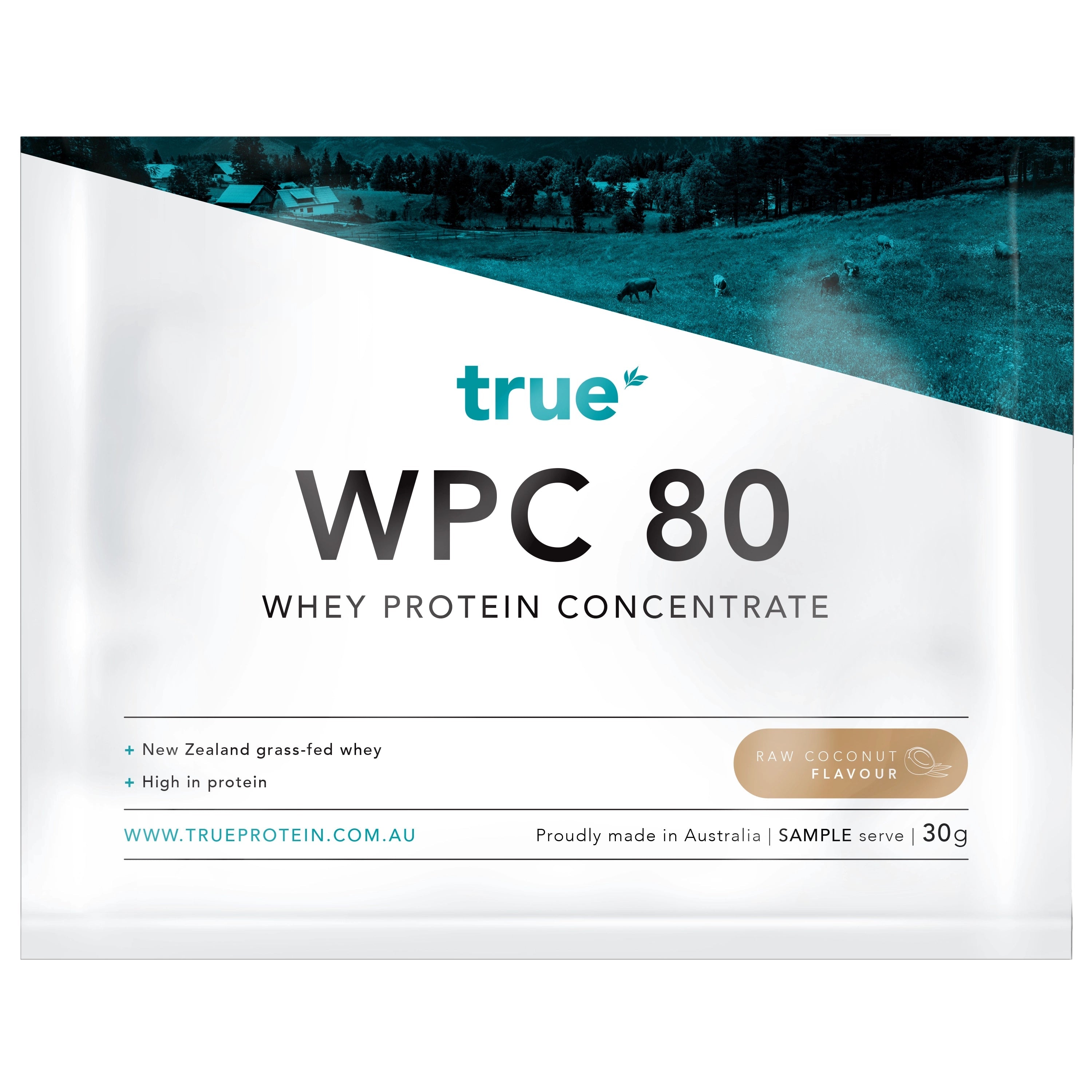 True Protein WPC 80 whey protein concentrate sample sachet 30g raw coconut flavour, New Zealand grass-fed whey, proudly made in Australia.