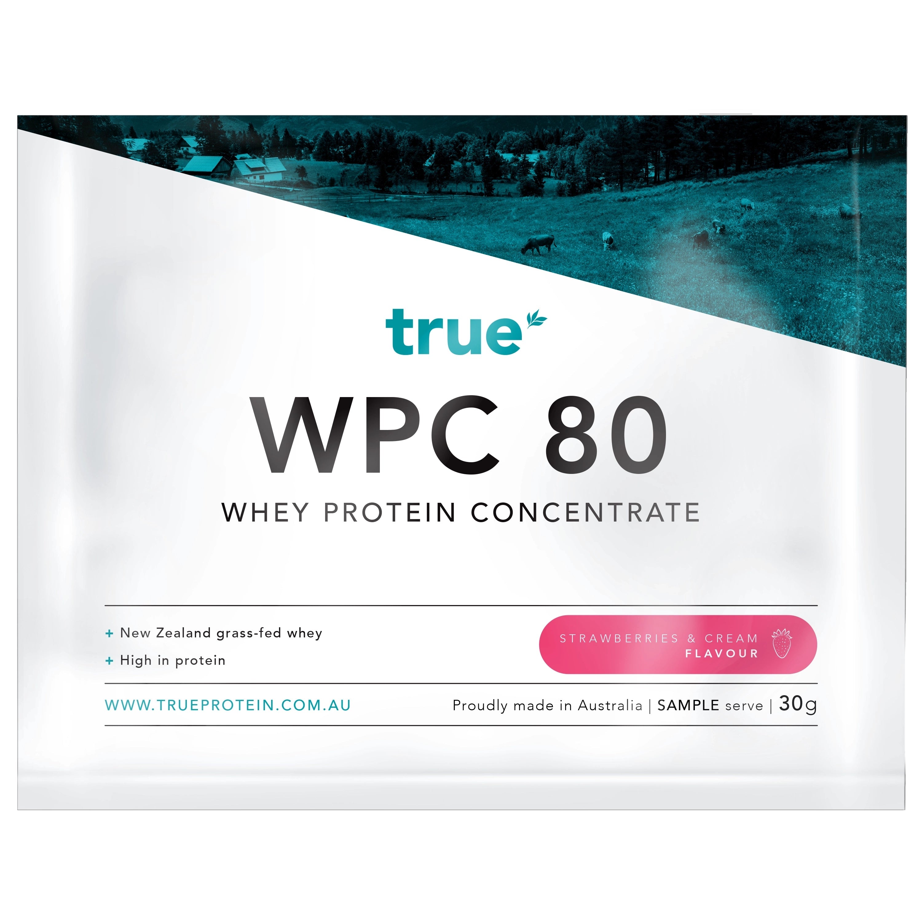 True Protein WPC 80 whey protein concentrate sample sachet, strawberries &amp; cream flavour, 30g, New Zealand grass-fed whey, proudly made in Australia.