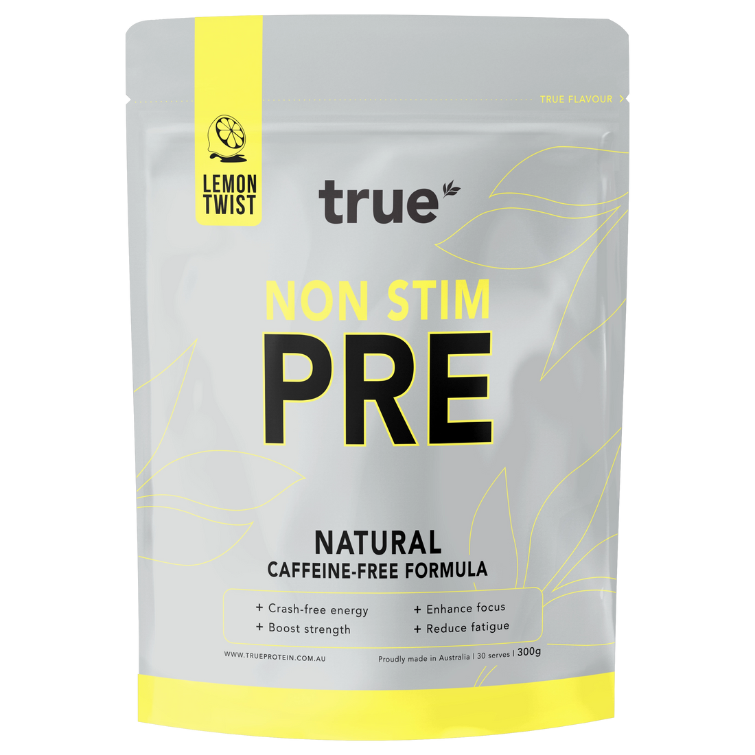 True Non Stim PRE natural caffeine-free pre-workout powder pouch Lemon Twist flavor 300g — made in Australia, True Protein packaging.