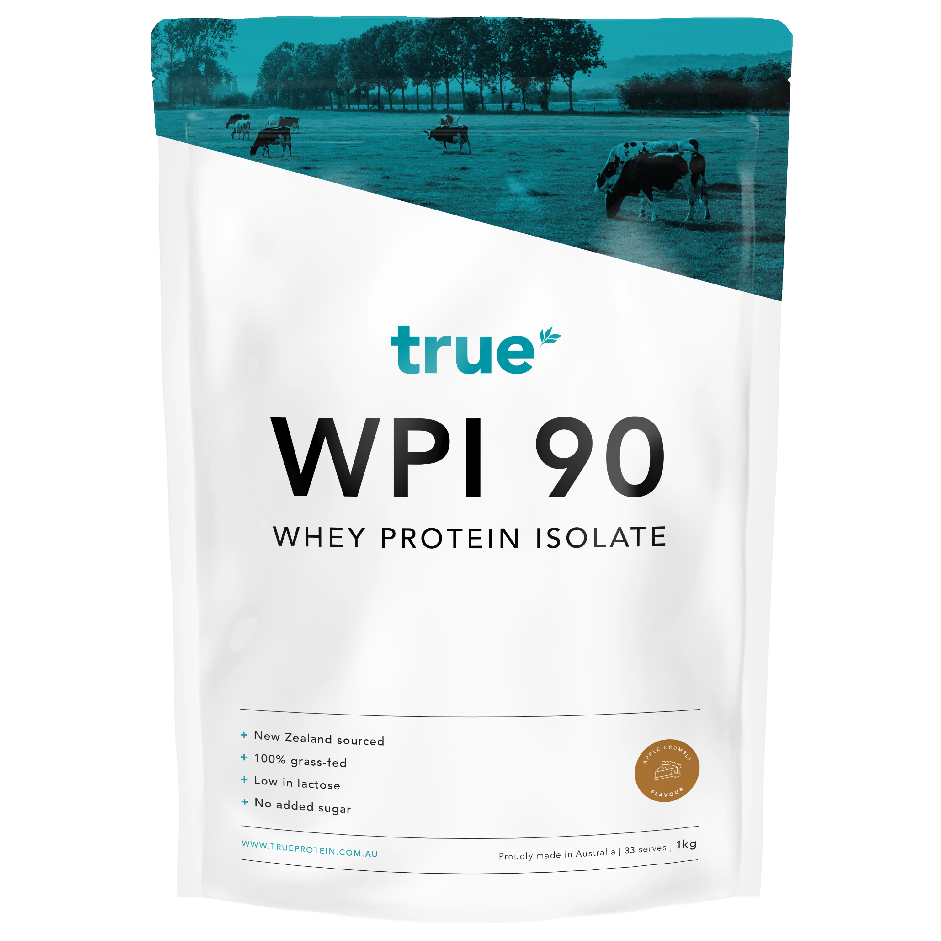True WPI 90 whey protein isolate 1kg pouch — white and teal resealable bag, New Zealand-sourced 100% grass-fed whey, low lactose, no added sugar, apple crumble flavour, proudly made in Australia.
